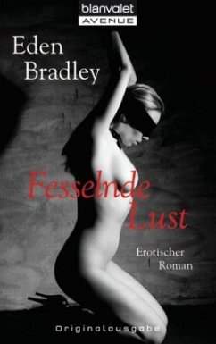 Fesselnde Lust - Bradley, Eden