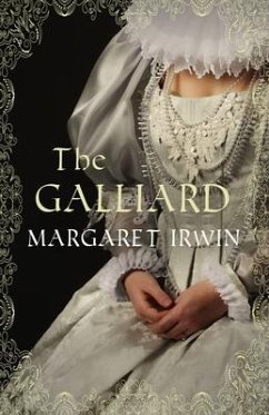 The Galliard - Irwin, Margaret