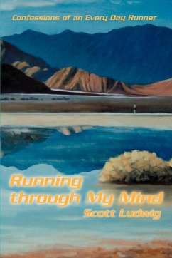 Running Through My Mind - Ludwig, Scott