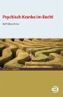 Psychisch Kranke im Recht - Bild 1