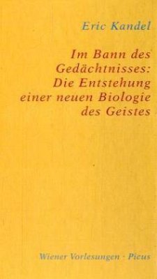 Im Bann des Gedächtnisses - Kandel, Eric R.