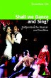 Shall we Dance and Sing? - Bild 1