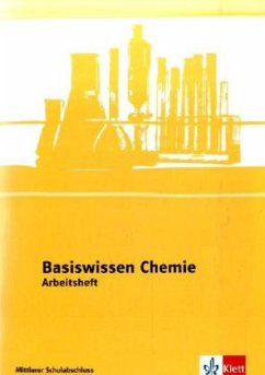 Basiswissen Chemie, Arbeitsheft Mittlerer Schulabschluss