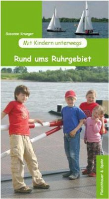 Rund ums Ruhrgebiet / Mit Kindern unterwegs