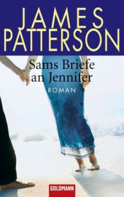 Sams Briefe an Jennifer, Sonderausgabe - Patterson, James