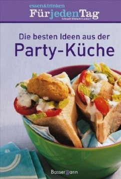 Cover Die besten Ideen aus der Party-Küche