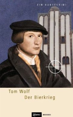 Der Bierkrieg - Wolf, Tom