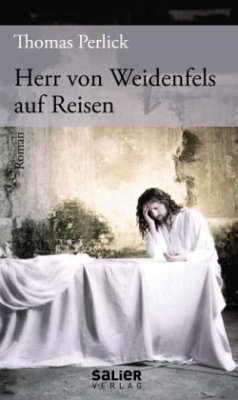 Cover Herr von Weidenfels auf Reisen
