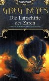 Die Luftschiffe des Zaren / Der Bund der Alchemisten Bd.2