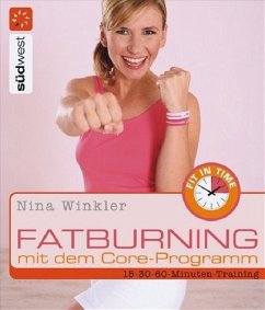 Fatburning mit dem Core-Programm - Winkler, Nina