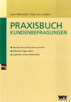 Praxisbuch Kundenbefragungen - Weinreich, Uwe;Lindern, Eike von