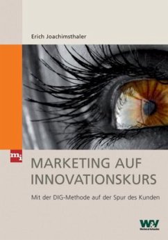 Marketing auf Innovationskurs - Joachimsthaler, Erich