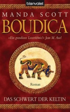 Boudica / Das Schwert der Keltin / Bd.3 - Scott, Manda