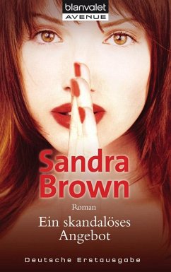 Ein skandalöses Angebot - Brown, Sandra