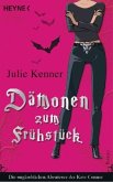 Dämonen zum Frühstück / Die unglaublichen Abenteuer der Kate Connor Bd.1