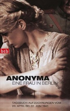 Eine Frau in Berlin - Anonyma