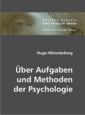 Über Aufgaben und Methoden der Psychologie