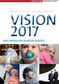 Vision 2017 - Ullrich, Kerstin; Wenger, Christian