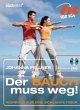 Der Bauch muss weg! m. DVD - Bild 1
