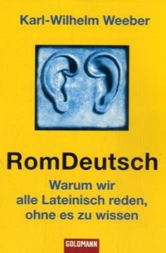 RomDeutsch - Weeber, Karl-Wilhelm
