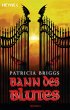 Bann des Blutes / Mercy Thompson Bd.2 - Bild 1
