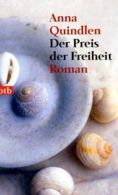 Der Preis der Freiheit - Quindlen, Anna