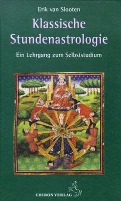Klassische Stundenastrologie - Slooten, Erik van