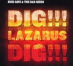 Dig, Lazarus, Dig (Limited Slip Edition)