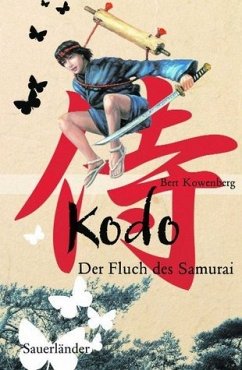 Kodo. Der Fluch des Samurai - Kouwenberg, Bert