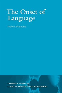 The Onset of Language - Masataka, Nobuo