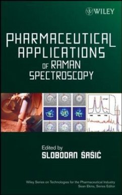 Pharmaceutical Applications of Raman Spectroscopy - Sasic, Slobodan