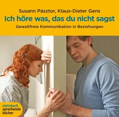 Ich höre was, das du nicht sagst - Pásztor, Susann;Gens, Klaus-Dieter