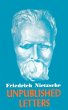 Nietzsche Unpublished Letters - Bild 1