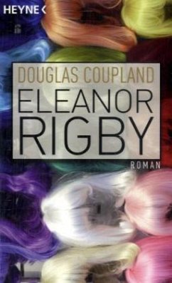 Eleanor Rigby - Coupland, Douglas