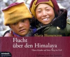 Flucht über den Himalaya - Blumencron, Maria