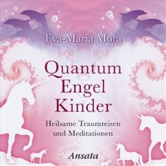 Quantum Engel Kinder - Mora, Eva-Maria