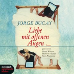 Liebe mit offenen Augen - Bucay, Jorge