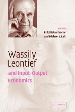 Wassily Leontief and Input-Output Economics - Dietzenbacher, Erik; Lahr, Michael L.