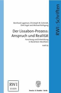 Der Lissabon-Prozess: Anspruch und Realität. - Lageman, Bernhard;Schmidt, Christoph M.;Engel, Dirk