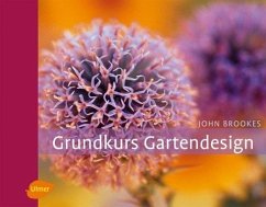 Grundkurs Gartendesign - Brookes, John