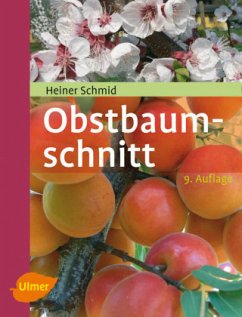 Obstbaumschnitt - Schmid, Heiner