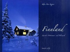 Finnland - Zwischen Mittsommer- und Polarnacht - Kappest, Klaus-Peter