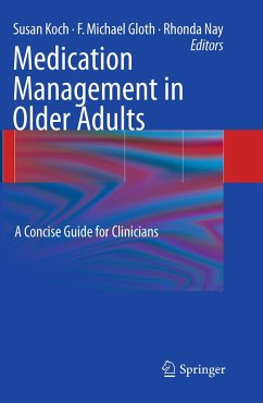 Medication Management in Older Adults - Koch, Susan / Gloth, F. Michael / Nay, Rhonda (eds.)