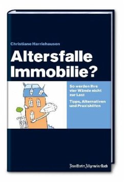 Altersfalle Immobilie? - Harriehausen, Christiane