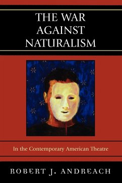 The War Against Naturalism - Andreach, Robert J.