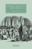 Missionary Writing and Empire, 1800 1860