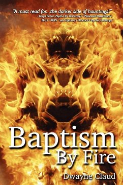 Baptism By Fire - Claud, Dwayne