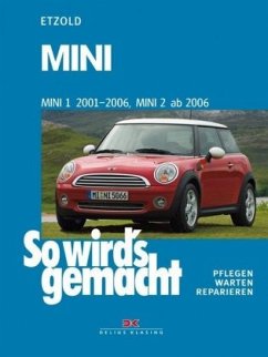 Mini 1 von 2001-2006, Mini 2 ab 2006 / So wird's gemacht Bd.144 - Etzold, Rüdiger