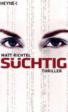 Süchtig - Richtel, Matt