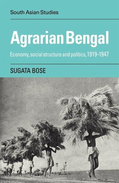 Agrarian Bengal - Bose, Sugata